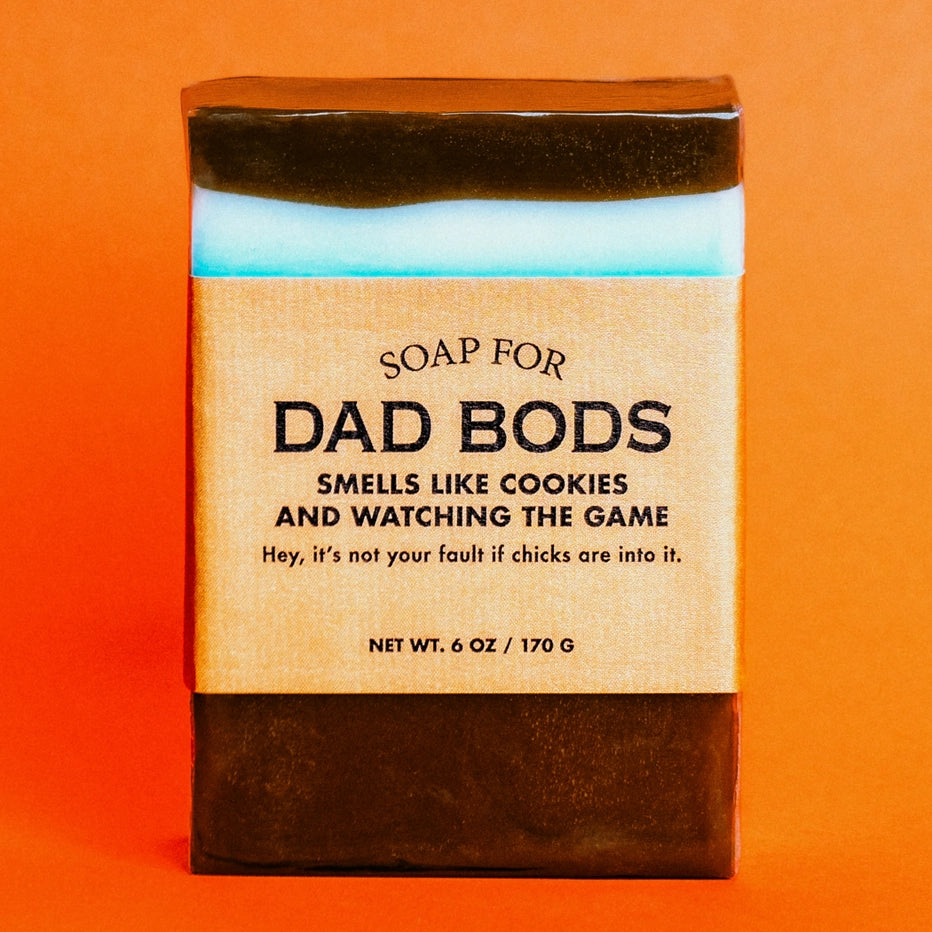 A Soap For Dad Bods | Funny Soap