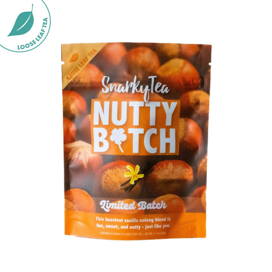 Snarky Tea Nutty B*tch - Limited Batch Oolong Tea